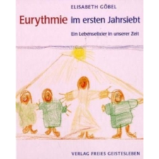  Eurythmie im ersten Jahrsiebt – Elisabeth Göbel idegen nyelvű könyv