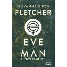  Eve of Man - A jövő reménye /Eve of Man-trilógia 1. rész regény