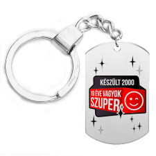  ... éve vagyok szuper egyedi feliratos kulcstartó, választható több színben kulcstartó
