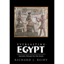  Everlasting Egypt – Richard J Reidy idegen nyelvű könyv