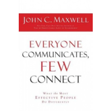  Everyone Communicates Few Connect – John Maxwell idegen nyelvű könyv