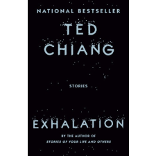  Exhalation – TED CHIANG idegen nyelvű könyv
