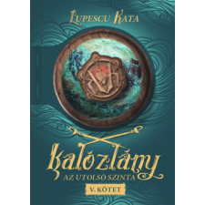 Exit Kiadó Kalózlány - Az utolsó szinta gyermek- és ifjúsági könyv