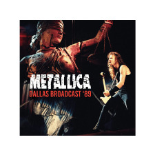 EXPENSIVE WOODLAND Metallica - Dallas Broadcast '89 (CD) heavy metal