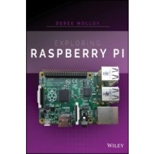 Exploring Raspberry Pi – Derek Molloy idegen nyelvű könyv