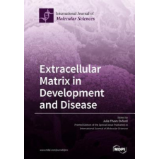  Extracellular Matrix in Development and Disease idegen nyelvű könyv