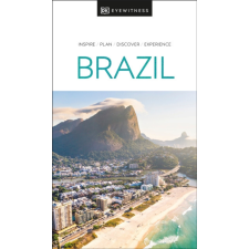 Eyewitness Travel Guide Brazília útikönyv Brazil DK Eyewitness Guide, angol 2023 utazás