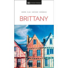 Eyewitness Travel Guide Brittany útikönyv DK Eyewitness Guide, angol 2024 utazás