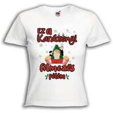  Ez a karácsonyi filmezős pólóm - Karácsonyi Női Póló női póló