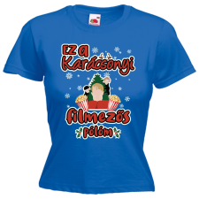  Ez a karácsonyi filmezős pólóm - Karácsonyi Női Póló női póló