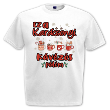  Ez a karácsonyi kávézós pólóm - Karácsonyi Férfi Póló férfi póló