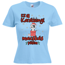  Ez a karácsonyi macskás pólóm - Karácsonyi Női Póló női póló