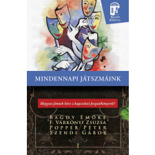F. Várkonyi Zsuzsa - Mindennapi játszmáink egyéb könyv