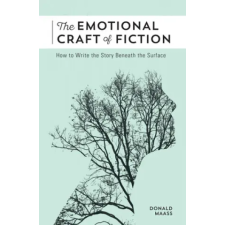 F+W Emotional Craft of Fiction | Donald Maass idegen nyelvű könyv