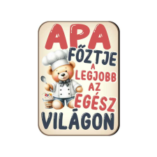  Fa hűtőmágnes, Apa főztje a legjobb az egész világon hűtőmágnes