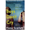 Faber &amp; Faber Boys Don't Cry | Fiona Scarlett