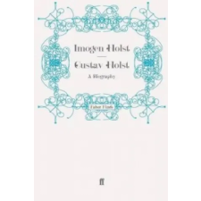 Faber &amp; Faber Gustav Holst | Imogen Holst egyéb könyv