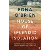Faber &amp; Faber House of Splendid Isolation | Edna O'Brien