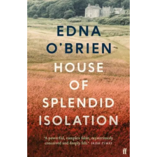 Faber &amp; Faber House of Splendid Isolation | Edna O'Brien egyéb könyv
