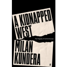 Faber &amp; Faber Kidnapped West | Milan Kundera egyéb könyv