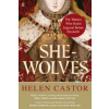 Faber &amp; Faber She-Wolves | Helen Castor