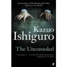 Faber &amp; Faber Unconsoled | Kazuo Ishiguro egyéb könyv