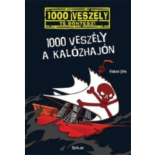 Fabian Lenk 1000 veszély a kalózhajón gyermek- és ifjúsági könyv