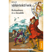 Fabian Lenk Kolumbusz és a lázadók gyermek- és ifjúsági könyv