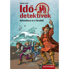 Fabian Lenk - Kolumbusz és a lázadók gyermek- és ifjúsági könyv