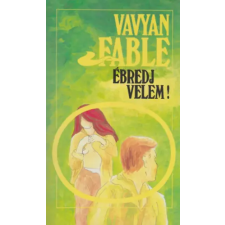 Fabyen Kiadó Ébredj velem! antikvárium - használt könyv