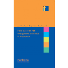  Faire classe en FLE – J. Robert idegen nyelvű könyv