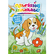 Falcione Sarolta Falcione Sarolta - Varázsolj színekkel! - Állatok a ház körül gyermek- és ifjúsági könyv