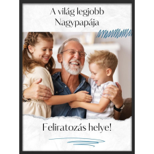  Falikép – Legjobb Nagypapa saját fotóval (videóvetítő opcióval) grafika, keretezett kép