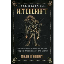 Familiars in Witchcraft – Maja D'Aoust idegen nyelvű könyv