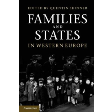 Families and States in Western Europe – Quentin Skinner idegen nyelvű könyv