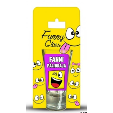 Fanni pálinkás pohár pálinkás pohár