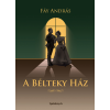 FAPADOSKONYV.HU A Bélteky ház