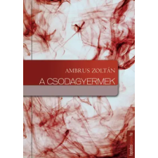 FAPADOSKONYV.HU A csodagyermek egyéb e-könyv
