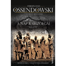 FAPADOSKONYV.HU A nap rabszolgái I. kötet irodalom