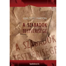 FAPADOSKONYV.HU A szabadok testvérisége egyéb e-könyv