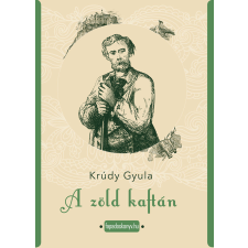 FAPADOSKONYV.HU A zöld kaftán szépirodalom
