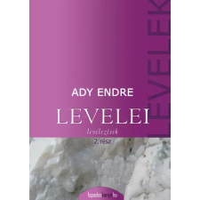 FAPADOSKONYV.HU Ady Endre levelei 2. rész egyéb e-könyv