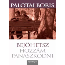 FAPADOSKONYV.HU Bejöhetsz hozzám panaszkodni egyéb e-könyv