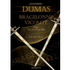 FAPADOSKONYV.HU Bragelonne Vicomte vagy tíz évvel később 2. kötet