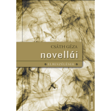 FAPADOSKONYV.HU Csáth Géza novellái szépirodalom