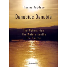 FAPADOSKONYV.HU Danubius Danubia I-III. English version egyéb e-könyv