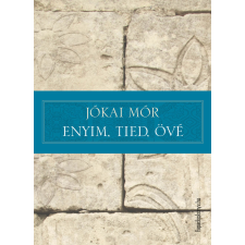 FAPADOSKONYV.HU Enyim, tied, övé szépirodalom