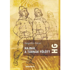 FAPADOSKONYV.HU Hajnal a tárnák fölött egyéb e-könyv