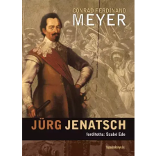 FAPADOSKONYV.HU Jürg Jenatsch egyéb e-könyv