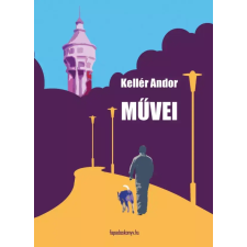 FAPADOSKONYV.HU Kellér Andor művei egyéb e-könyv
